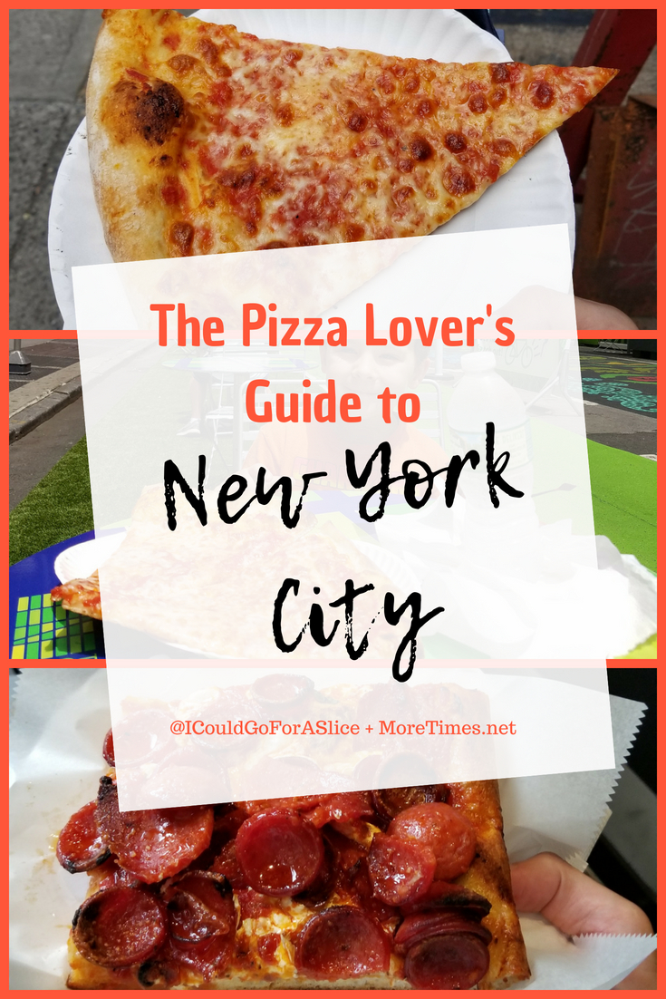 New York City Pizza Guide » More Times